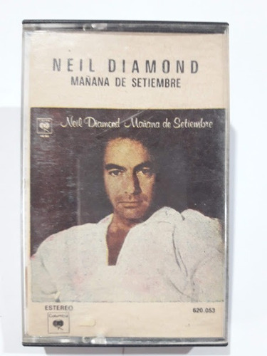 Neil Diamond Mañana De Setiembre - Cassette  1987