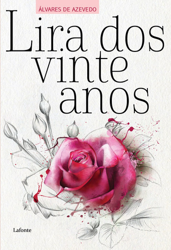 Lira dos Vinte Anos - Capa B, de De Azevedo, Álvares. Editorial Editora Lafonte Ltda, capa mole em português, 2020