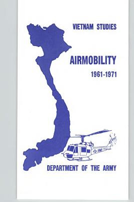 Libro Vietnam Studies - Airmobility 1961-1971 - Tolson, J...