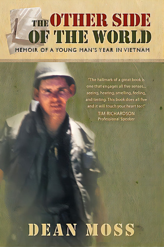 The Other Side Of The World: Memoirs Of A Young Man's Year In Vietnam, De Moss, Dean. Editorial Authorhouse, Tapa Dura En Inglés