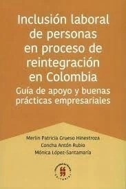 Libro Inclusion Laboral De Personas En Proceso De Reintegra