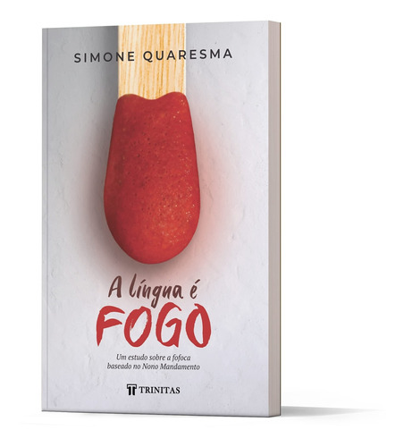 A Língua É Fogo Livro | Simone Quaresma