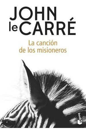 Libro La Canción De Los Misioneros Original