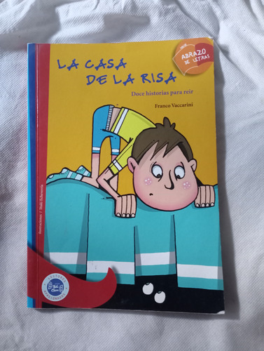 La Casa De La Risa. Doce Historias Para Reir (Usado)