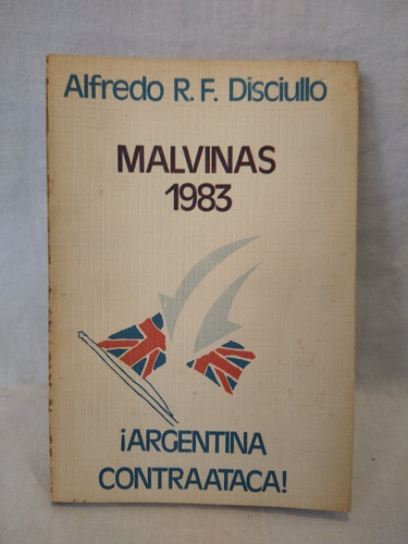 Malvinas 1983 Alfredo Disciullo B