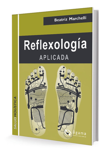 Reflexología Aplicada - Beatriz Marchelli