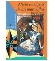 Libro Alicia En Pais Maravillas  Billiken De Lewis Carroll