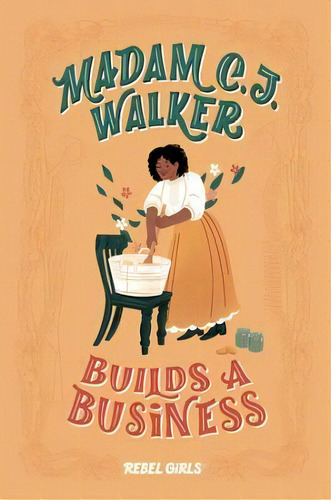 Madam C.j. Walker Builds A Business, De Perera, Salini. Editorial Simon And Schuster