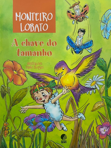 Livro A Chave Do Tamanho - Lobato, Monteiro [2011]