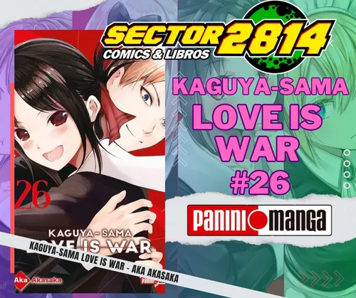 Kaguya-Sama: Love Is War, Vol. 26: Love Is War 26