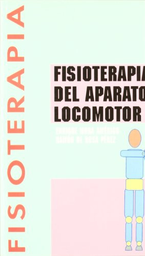 Libro Fisioterapia Del Aparato Locomotor De Americo Mora, Pe