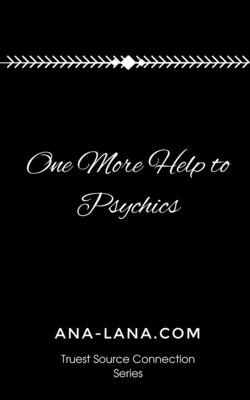 Libro One More Help To Psychics: You Are The Noticer - An...