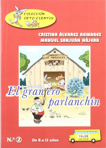 Libro - 2.granjero Parlanchin.(orto-cuentos) 