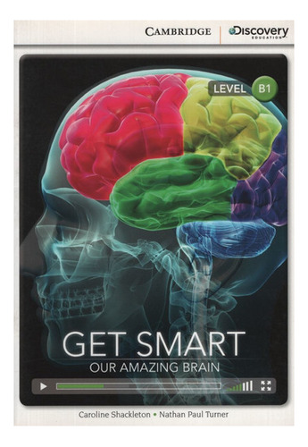 Get Smart. Our Amazing Brain B1 + Online Access - Cdeir