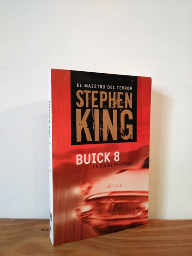 Buick 8 Un Coche Perverso Stephen King Sudamericana