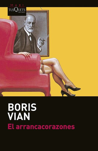 El Arrancacorazones (bolsillo) - Boris Vian, de Boris Vian. Editorial Tusquets, edición 1 en español