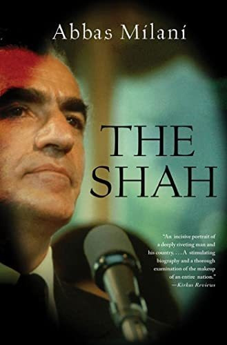 Book : The Shah - Milani, Abbas