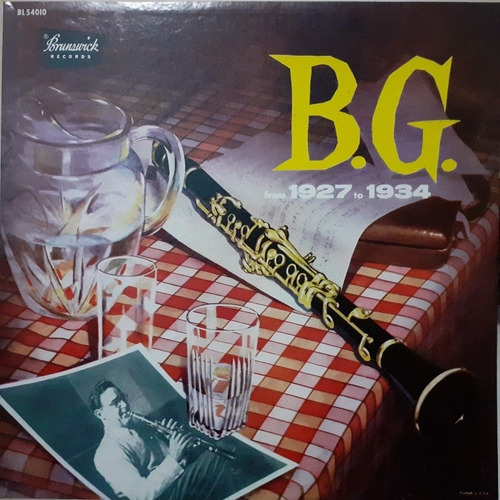 Benny Goodman Brunswick B G 1927 To 1934 Tapa 9 Vinilo 8.5