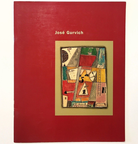 José Gurvich Catálogo Galería Palatina 1998 Nelly Perazzo