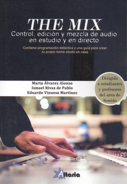 Libro The Mix Control Edición Y Mezcla De Audio En Estudio Y