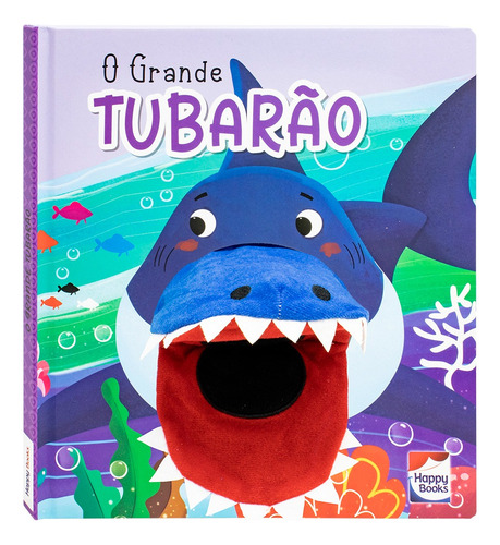 Livro O Grande Tubarão Mammoth World 1a Edição Coleção Aventuras Com Fantoches 2023 Português Editora Happy Books