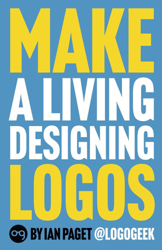 Libro: Make A Living Designing Logos