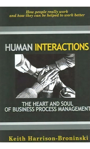 Human Interactions, De Keith Harrison-broninski. Editorial Meghan Kiffer Press, Tapa Dura En Inglés