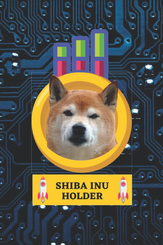 Libro: Shiba Inu Holder: Libreta De Apuntes Shiba Inu El Mej