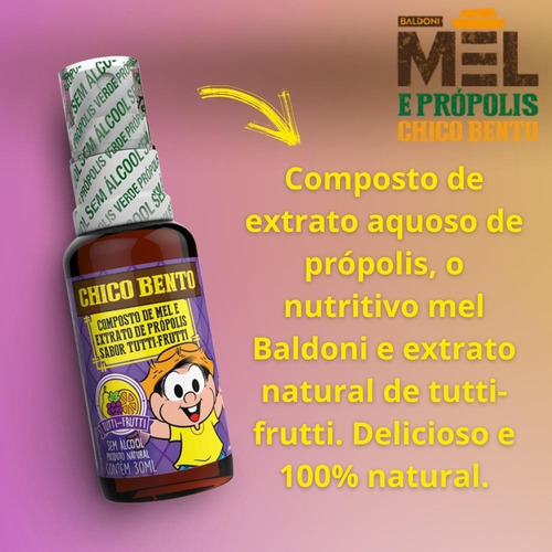 Imagem 2 de 3 de Própion Chico Bento Própolis Mel E Tutti-frutti 30ml Baldoni