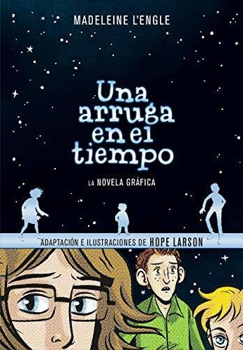 Libro : Una Arruga En El Tiempo (novela Grafica /a Wrinkle.