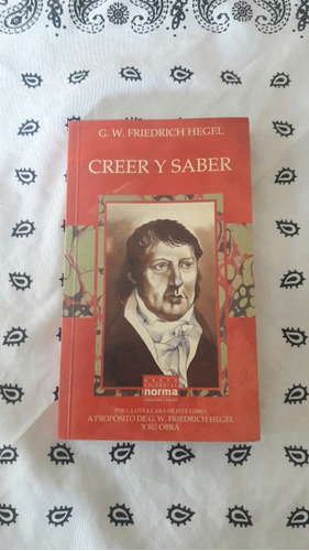 Creer Y Saber G. W. Friedrich Hegel
