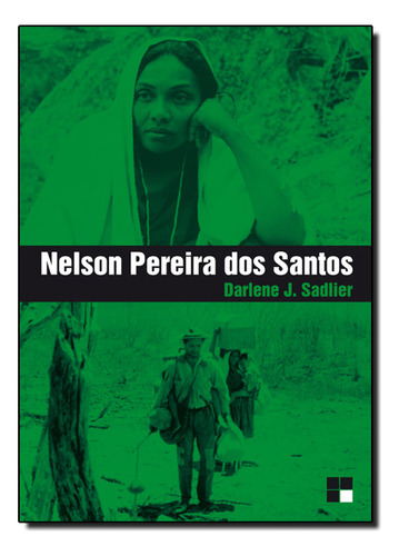 Nelson Pereira Dos Santos, De Darlene J. Sadlier. Editora Papirus Em Português