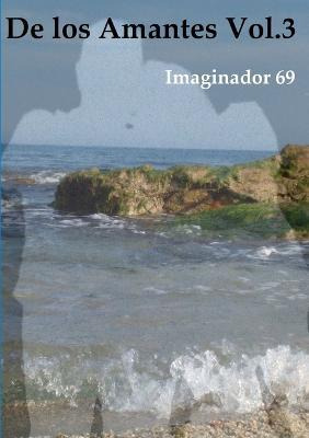Libro De Los Amantes Vol.3 - Imaginador 69