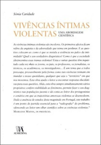 Vivências Íntimas Violentas: Uma Abordagem Científica, De Caridade Sónia. Editora Almedina Brasil, Capa Mole Em Português