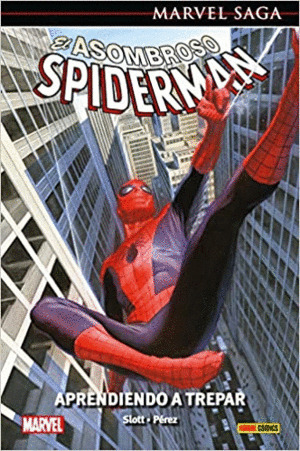 Libro Marvel Saga El Asombroso Spiderman. Aprender A Trepar