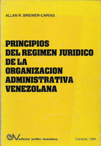 Principios Del Regimen Juridico, Organizacion Administrativa