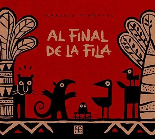 Al Final De La Fila (td) - Pimentel, Marcelo