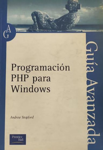 Programacion Php Para Windows: Guia Avanzada - Stopford