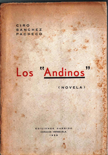 Los Andinos Novela Caracas 1968