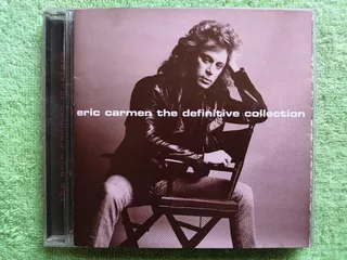 Eam Cd Eric Carmen The Definitive Collection 1997 Lo Mejor