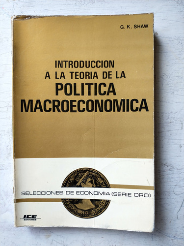 Introduccion A La Teoria De La Politica Macroeconomica Shaw