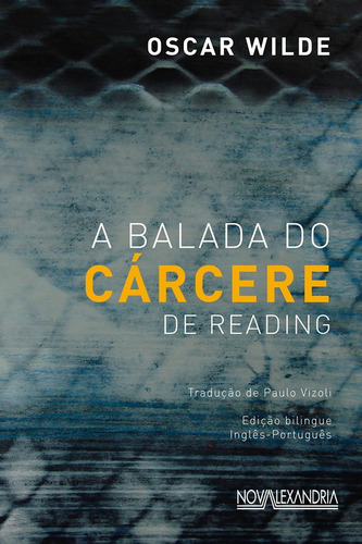 Livro: A Balada Do Cárcere De Reading - Oscar Wilde
