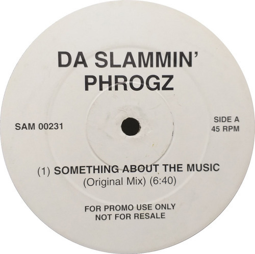 Vinilo Maxi - Da Slammin' Phrogz - Something About The Music