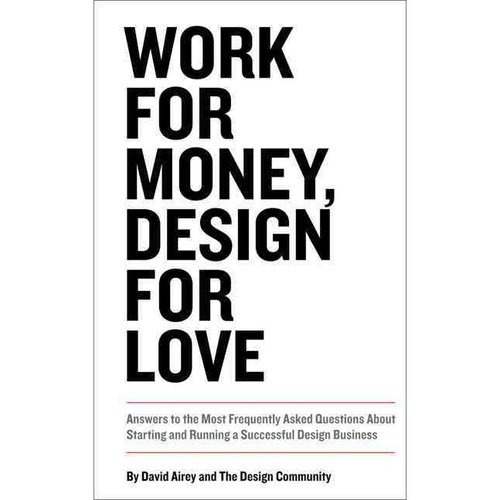 Trabajo Por Dinero Diseño Para El Amor: Respuestas A Más
