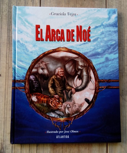 El Arca De Noe-tapa Dura-graciela Vega-atlantida