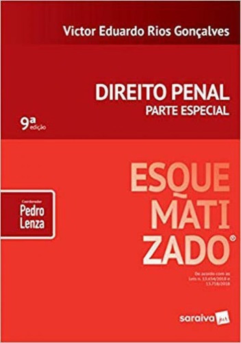 Direito Penal Esquematizado® : Parte Especial - 9ª Ediçã, De Gonçalves, Victor Eduardo Rio. Editora Saraiva Jur, Capa Mole Em Português