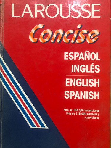 Diccionario Larousse -concise Español-inglés-english-spanish