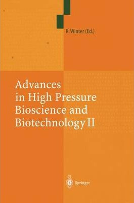 Libro Advances In High Pressure Bioscience And Biotechnol...