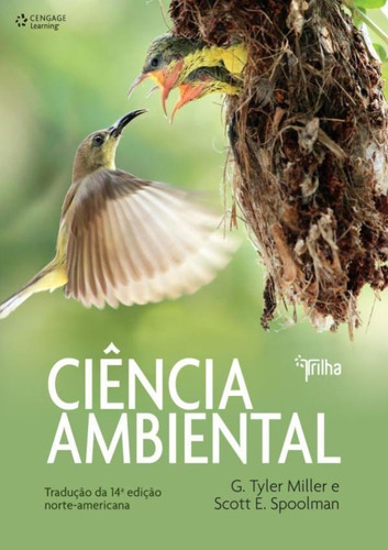 Ciencia Ambiental - 14ª Ed- Traducao Da 14 ª Ed Norte- Ame