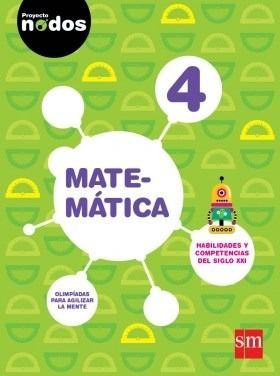 Matematica 4 S M (proyecto Nodos) (novedad 2016) - Proyecto